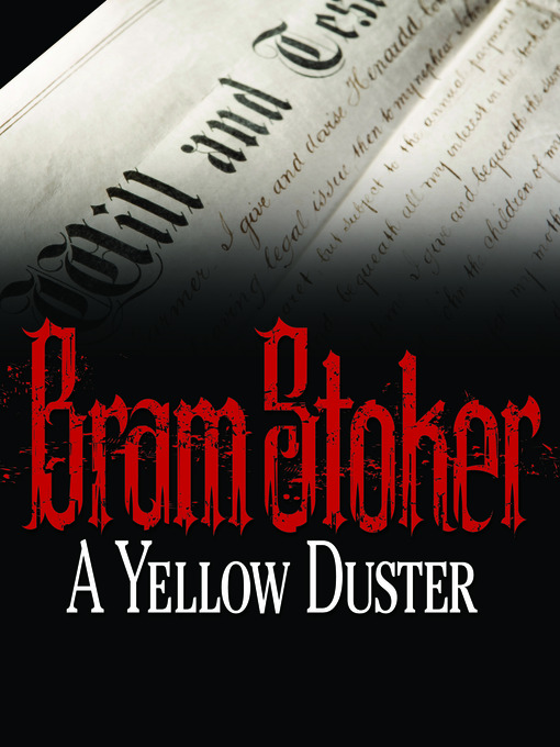 Title details for A Yellow Duster by Bram Stoker - Available